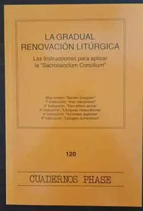 GRADUAL RENOVACIÓN LITÚRGICA, LA