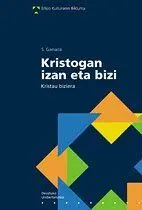 KRISTOGAN IZAN ETA BIZI