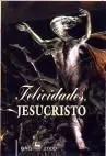 FELICIDADES, JESUCRISTO