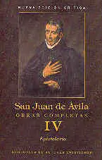 OBRAS COMPLETAS DE SAN JUAN DE ÁVILA. IV: EPISTOLARIO