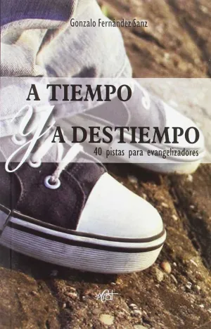 A TIEMPO A DESTIEMPO
