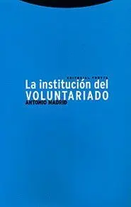 LA INSTITUCIÓN DEL VOLUNTARIADO