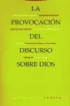 LA PROVOCACIÓN DEL DISCURSO SOBRE DIOS
