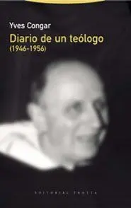 DIARIO DE UN TEÓLOGO 1946-1956