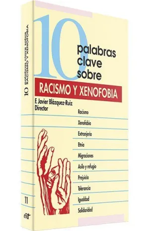 10 PALABRAS CLAVE EN RACISMO Y XENOFOBIA