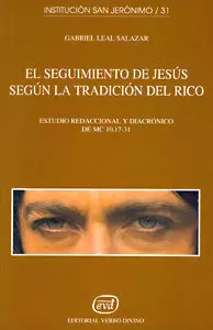 EL SEGUIMIENTO DE JESÚS SEGÚN LA TRADICIÓN DEL RICO