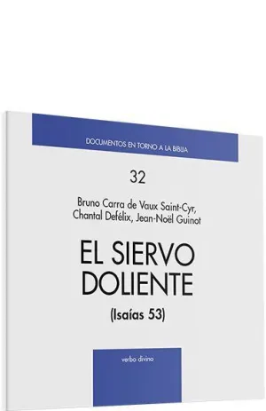 EL SIERVO DOLIENTE