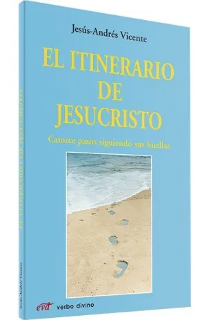 EL ITINERARIO DE JESUCRISTO