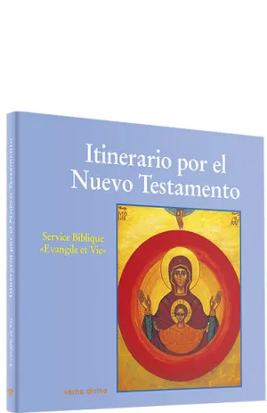 ITINERARIO POR EL NUEVO TESTAMENTO