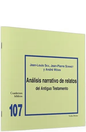 ANALISIS NARRATIVO DE RELATOS DEL ANTIGUO TESTAMENTO