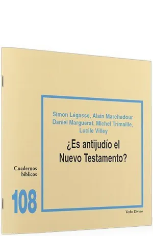 ¿ES ANTIJUDIO EL NUEVO TESTAMENTO?