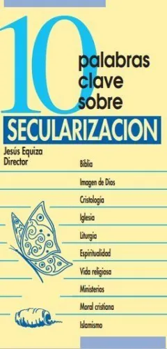10 PALABRAS CLAVE SOBRE SECULARIZACION