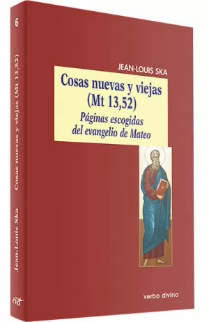 COSAS NUEVAS Y VIEJAS (MT 13,52)