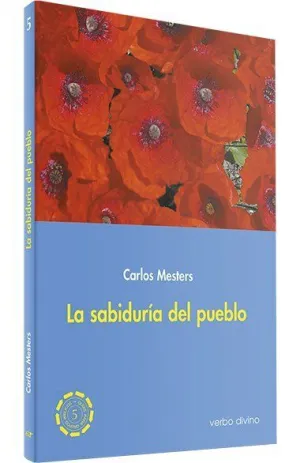LA SABIDURÍA DEL PUEBLO