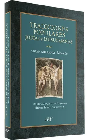TRADICIONES POPULARES JUDÍAS Y MUSULMANAS
