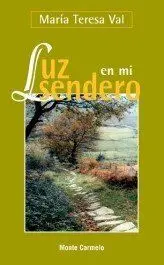 LUZ EN MI SENDERO