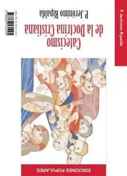 CATECISMO DE LA DOCTRINA CRISTIANA