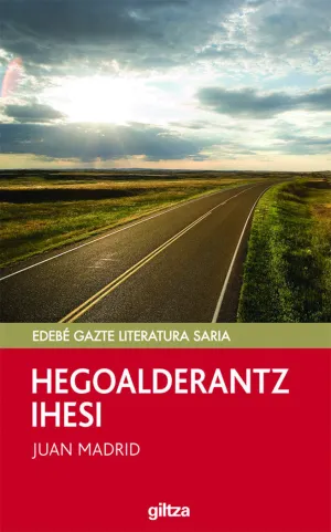 HEGOALDERANTZ IHESI (PREMIO EDEBÉ)