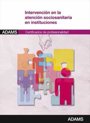 INTERVENCIÓN EN LA ATENCIÓN SOCIOSANITARIA EN INSTITUCIONES