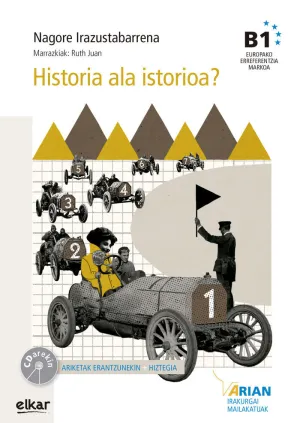 HISTORIA ALA ISTORIOA? (+CD AUDIOA) B1