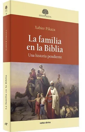 LA FAMILIA EN LA BIBLIA