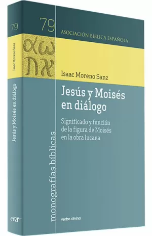 JESÚS Y MOISÉS EN DIÁLOGO