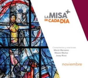 MISA DE CADA DIA, LA. NOVIEMBRE 2025