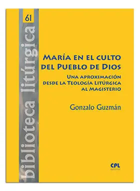 MARÍA EN EL CULTO DEL PUEBLO DE DIOS