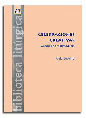 CELEBRACIONES CREATIVAS. MODELOS Y DESAFÍOS
