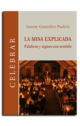 LA MISA EXPLICADA