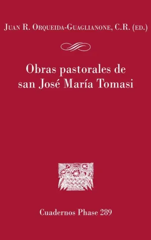 OBRAS PASTORALES DE SAN JOSÉ MARÍA TOMASI