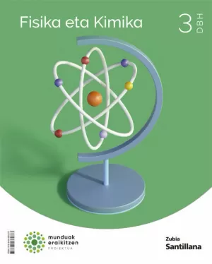 FISIKA ETA KIMIKA 3 DBH MUNDUAK ERAIKITZEN