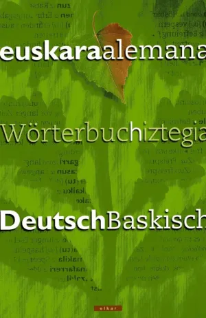EUSKARA-ALEMANA / ALEMANA-EUSKARA HIZTEGIA
