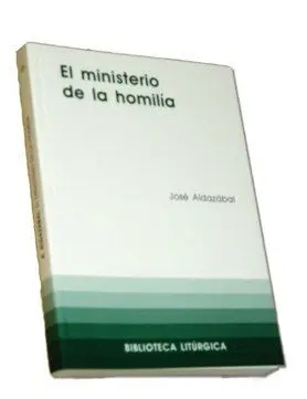 MINISTERIO DE LA HOMILÍA, EL