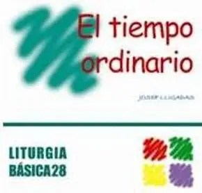 TIEMPO ORDINARIO, EL