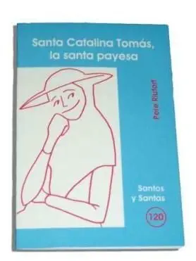 SANTA CATALINA TOMÁS, LA SANTA PAYESA