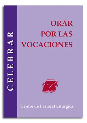 ORAR POR LAS VOCACIONES