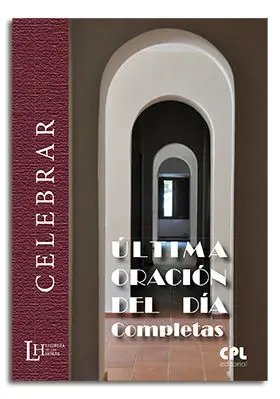 ULTIMA ORACIÓN DEL DÍA