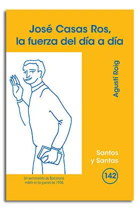 JOSÉ CASAS ROS, LA FUERZA DEL DÍA A DÍA