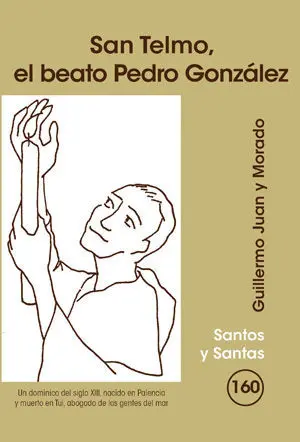 SAN TELMO, EL BEATO PEDRO GONZÁLEZ