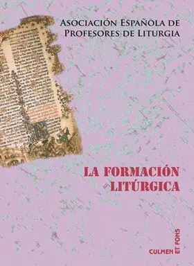 LA FORMACIÓN LITÚRGICA