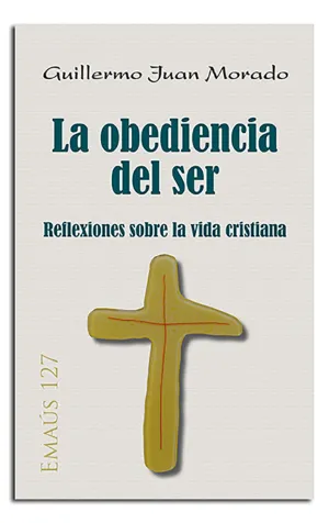 LA OBEDIENCIA DEL SER