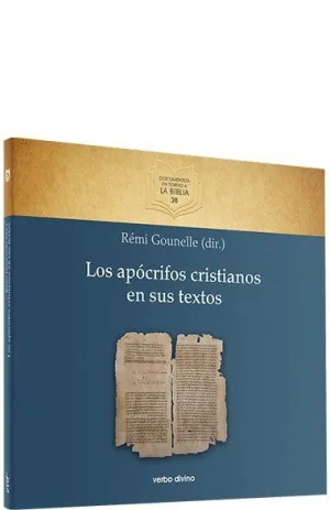LOS APÓCRIFOS CRISTIANOS EN SUS TEXTOS