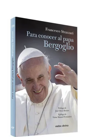 PARA CONOCER AL PAPA BERGOGLIO