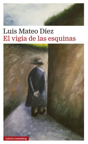EL VIGÍA DE LAS ESQUINAS