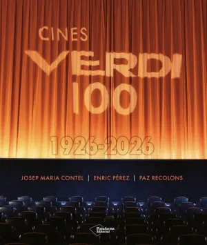 CINES VERDI 100. 1926-2026