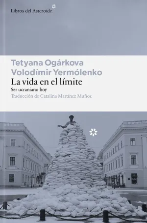 LA VIDA EN EL LÍMITE