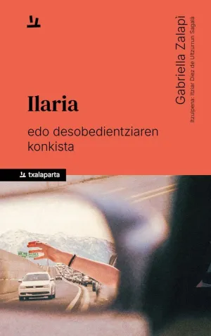 ILARIA EDO DESOBEDIENTZIAREN KONKISKA